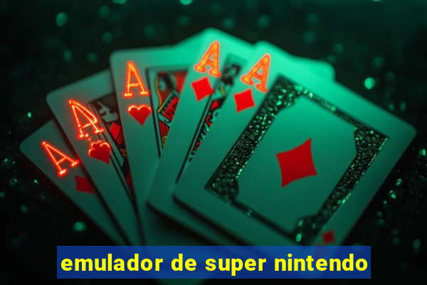 emulador de super nintendo